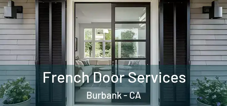 French Door Services Burbank - CA